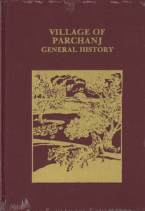 VILLAGE OF PARCHANJ GENERAL HISTORY (1600-1937)