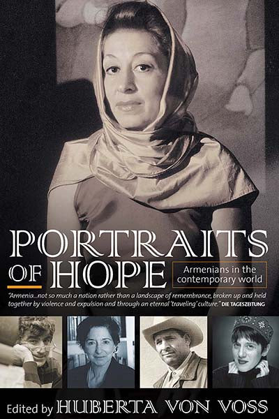PORTRAITS OF HOPE: Armenians in the Contemporary World