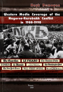 WESTERN MEDIA COVERAGE OF THE NAGORNO-KARABAKH CONFLICT IN 1988-1990