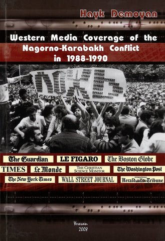 WESTERN MEDIA COVERAGE OF THE NAGORNO-KARABAKH CONFLICT IN 1988-1990