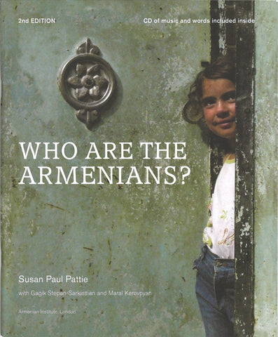 WHO ARE THE ARMENIANS?
