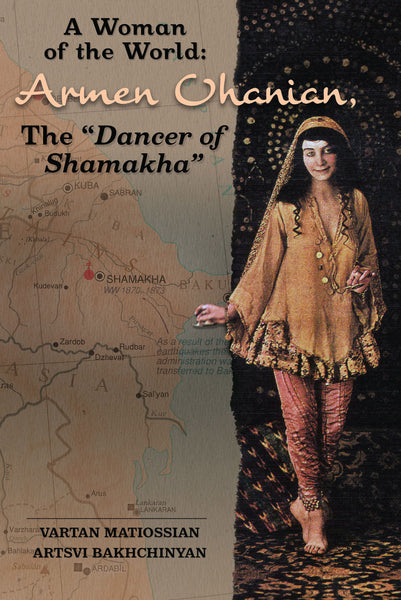 A Woman of the World: Armen Ohanian, The 