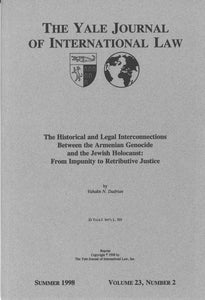HISTORICAL AND LEGAL INTERCONNECTIONS BETWEEN THE ARMENIAN GENOCIDE AND JEWISH HOLOCAUST: From Impunity to Retribtive Justice