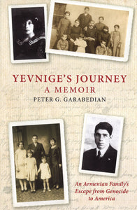 Yevnige's Journey: A Memoir